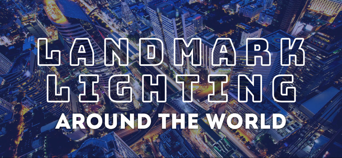 Most Illuminated Places in the World