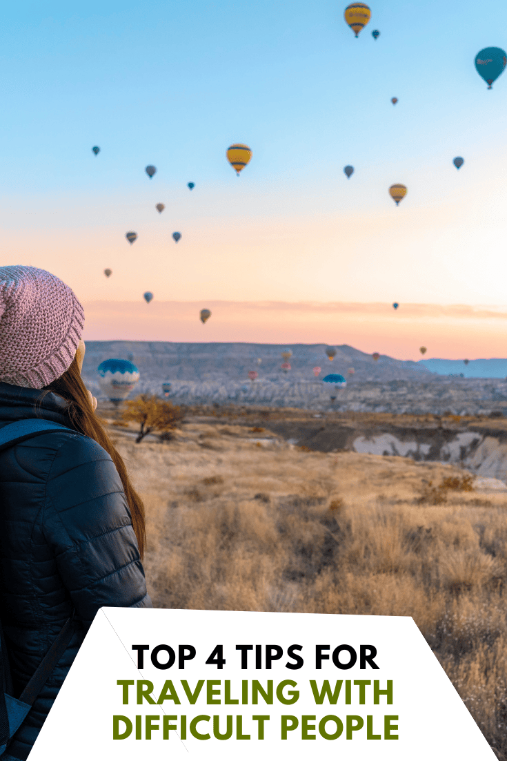 Tips For Traveling With Difficult People Tips For Traveling With Difficult People