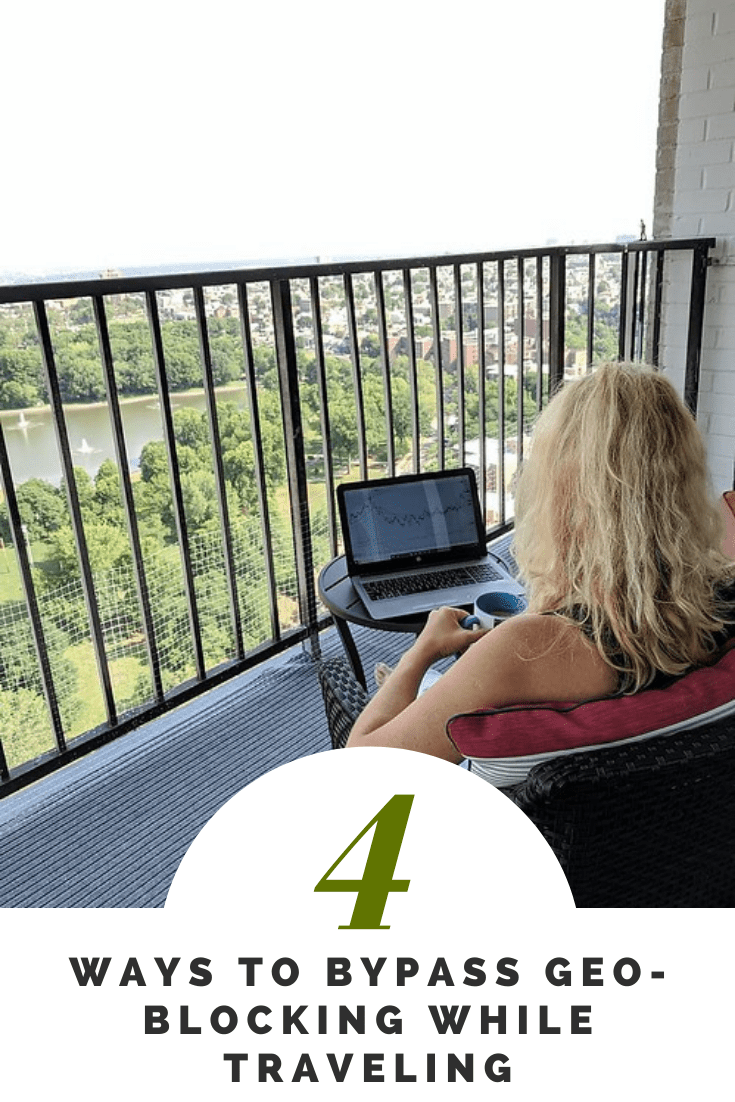 Ways to Bypass Geo-Blocking While Traveling