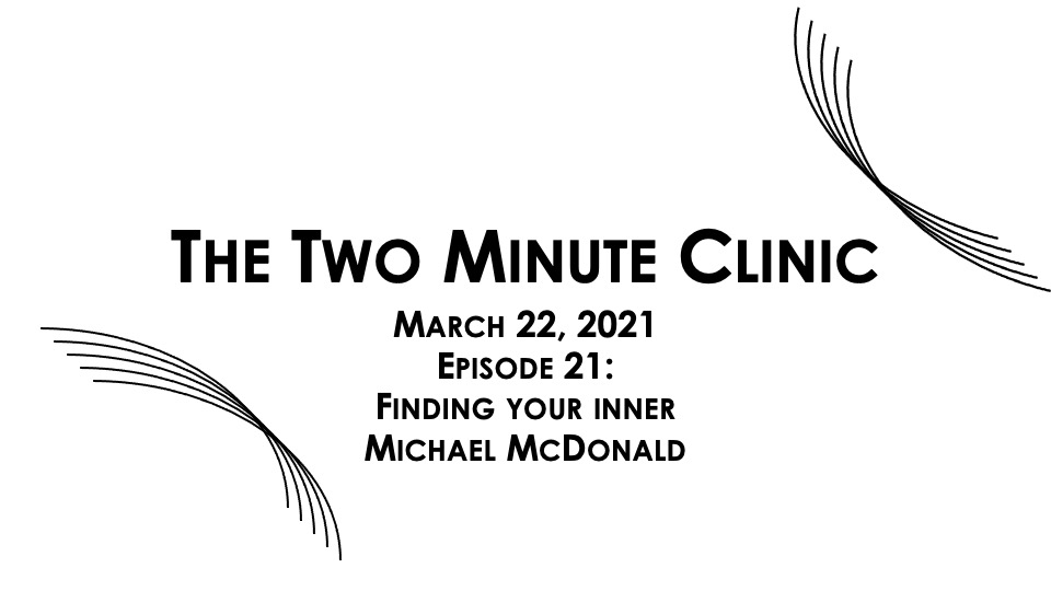 Episode 21 of the TMC: Finding your inner Michael McDonald