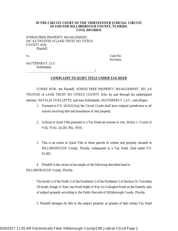 We service all of the tampa bay area including tampa, cleawater, saint petersburg, wesley chapel and riverview. Document For Stress Free Property Management Inc As Trustee Vs Sauternes V Llc Trellis