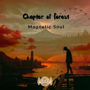 Magnetic-Soul-–-Chapter-of-Forest Magnetic Soul – Chapter of Forest Zip download