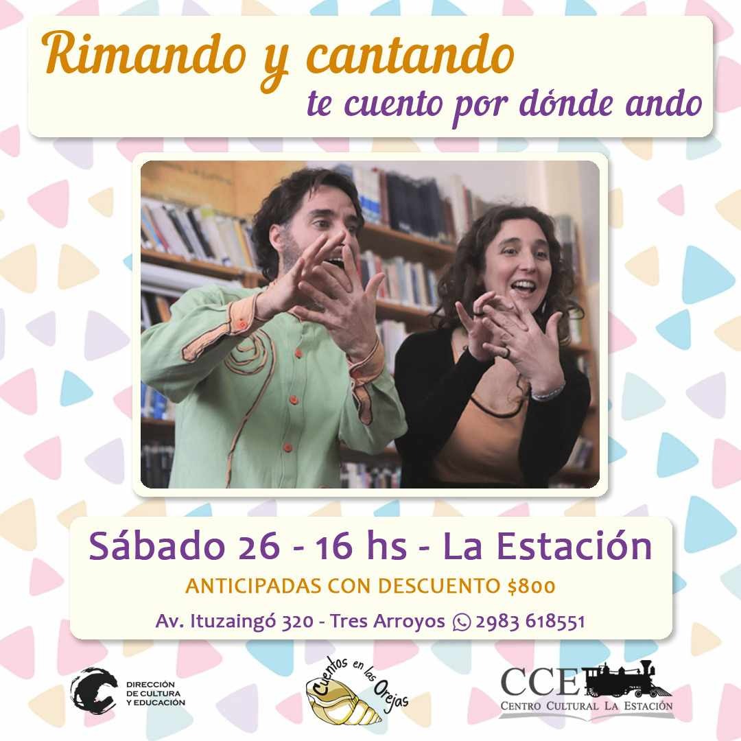 Presentación de “Rimando y cantando te cuento por dónde ando” en La Estación