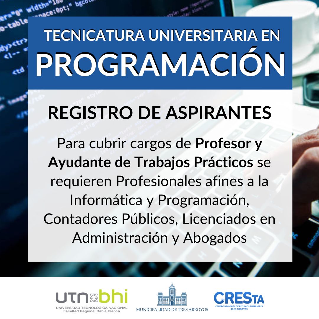 CRESTA – UTN: Inscripción abierta al Registro Docente para la Tecnicatura Universitaria en Programación