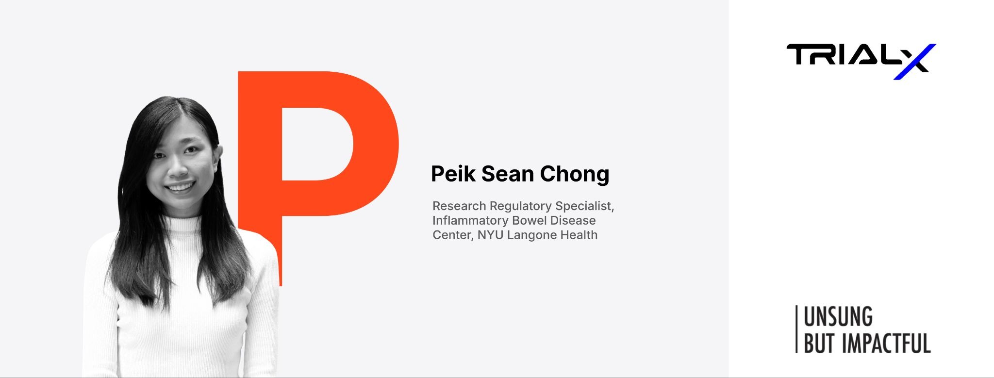 Peik Sean - Unsung but impactful TrialX campaign