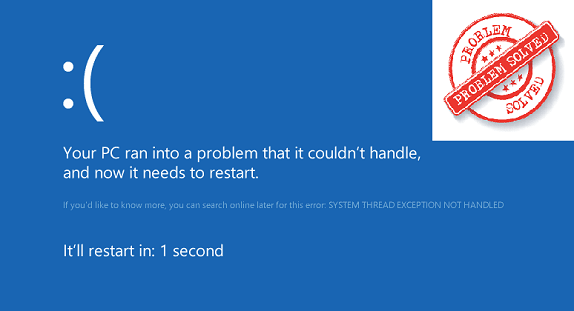 How to Fix System Thread Exception not Handled Error