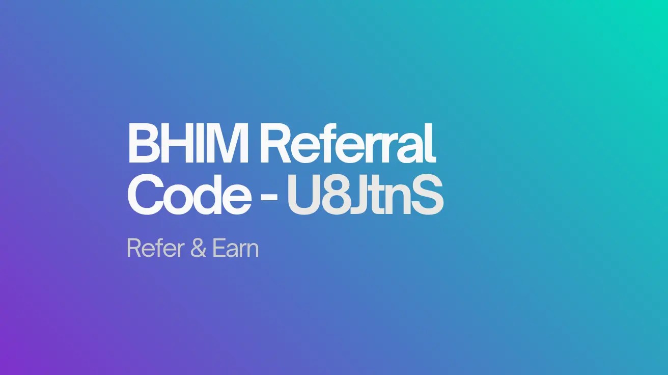 Blog banner image featuring BHIM referral code - U8JtnS