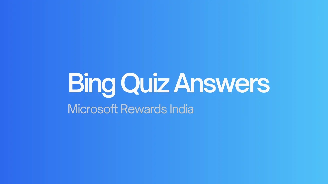 Bing Quiz Answers