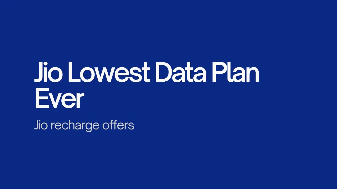 Text on blue background reads "Jio Lowest Data Plan Ever" and "Jio recharge offers," promoting affordable data plans. The tone is straightforward and promotional.