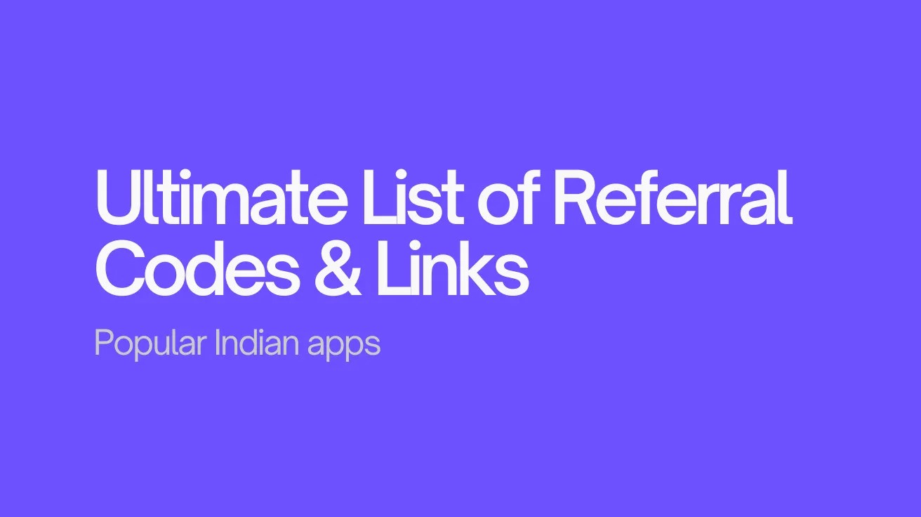 Banner image showing list of referral code and links of popular Indian apps