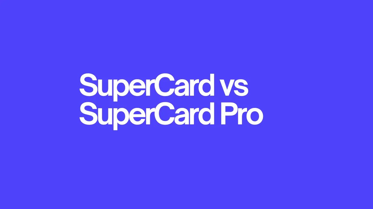 Supercard vs SuperCard Pro