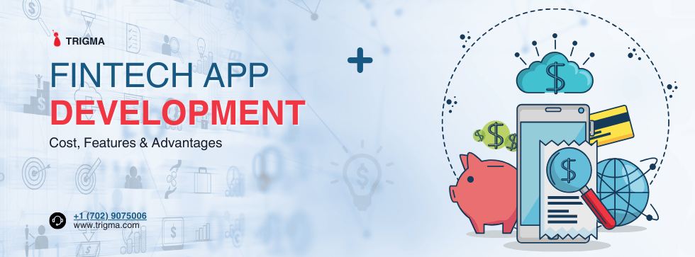 Fintech App Development Cost and Features