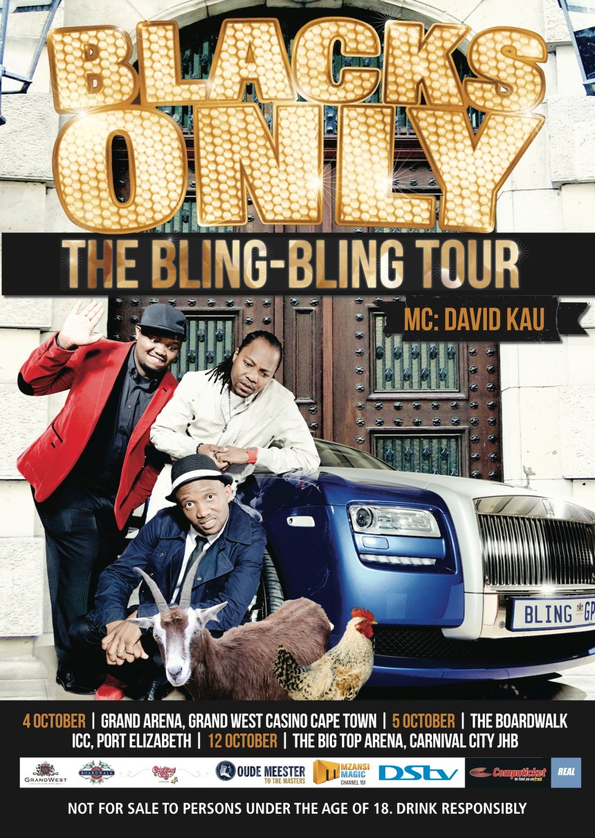 Blacks Only - The Bling-Bling Tour