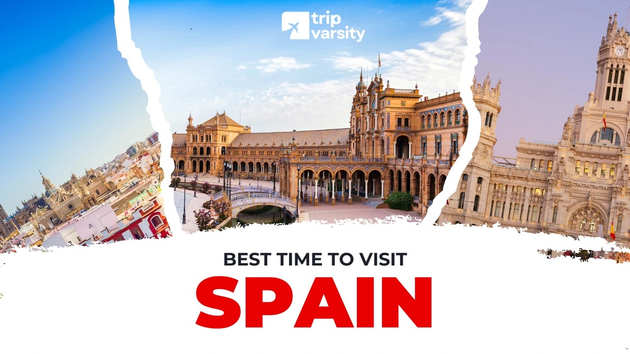Best time to visit Spain
