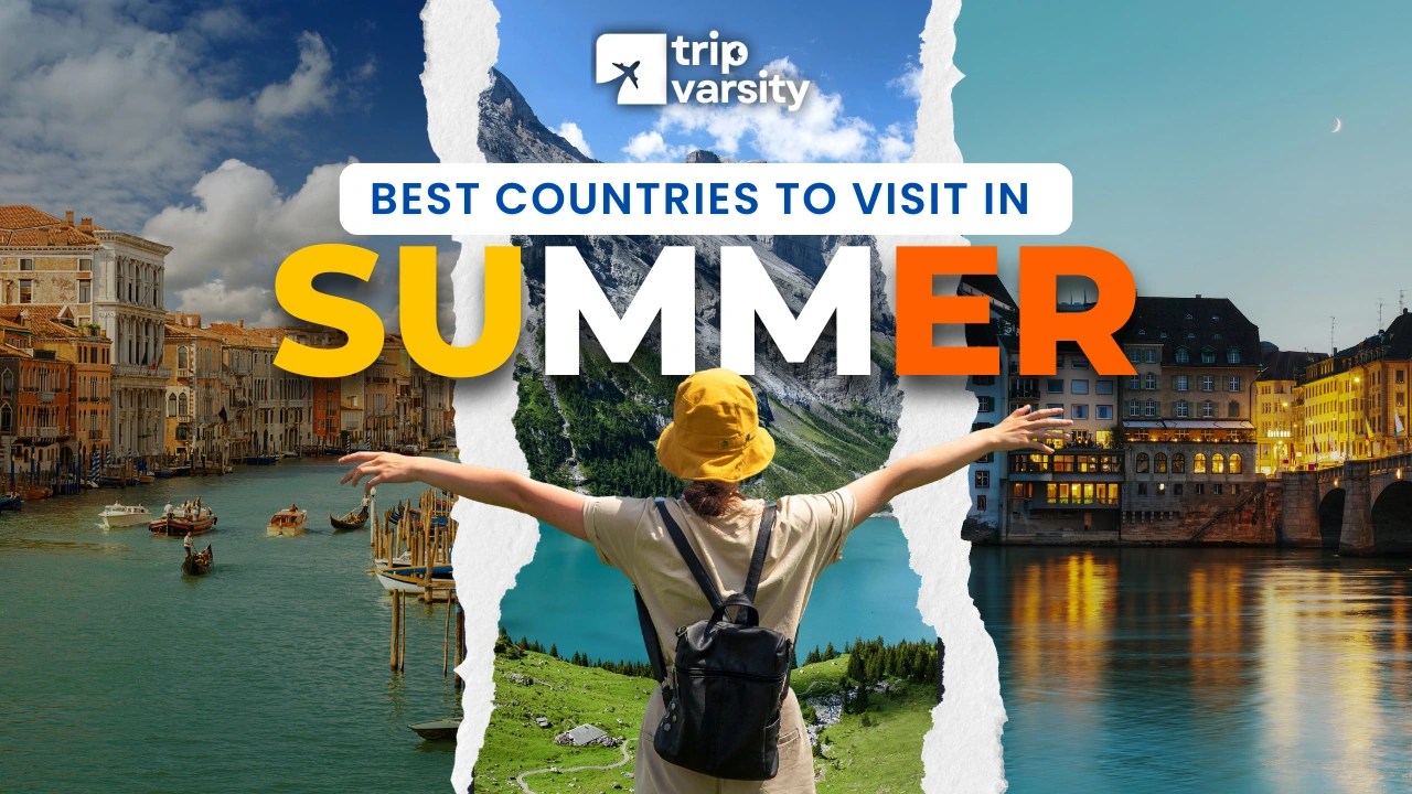 Best countries to visit in summer