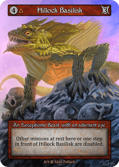 Hillock Basilisk   β Exc.