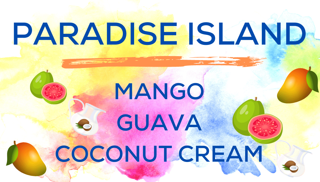 Shaved Ice Flavors-Tropical Sno Peoria- PARADISE ISLAND- exotic mango, glorious guava, decadent coconut cream