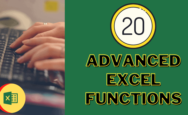 20 Advanced Excel Functions And Formulas (for Excel Pros) - Trump Excel