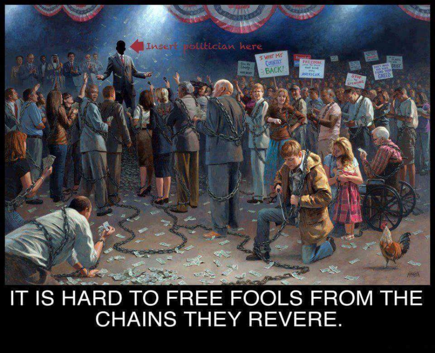 IT IS HARD TO FREE THOSE FROM THE CHAINS THEY REVERE.