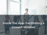 Inside The App Facilitating A Growth Mindset Truvelop
