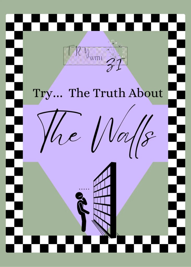 The truth about the walls