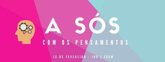 Read more about the article A sós com os pensamentos
