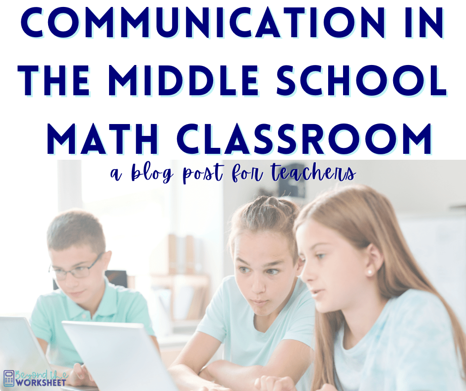 Communication in the Middle School Classroom
