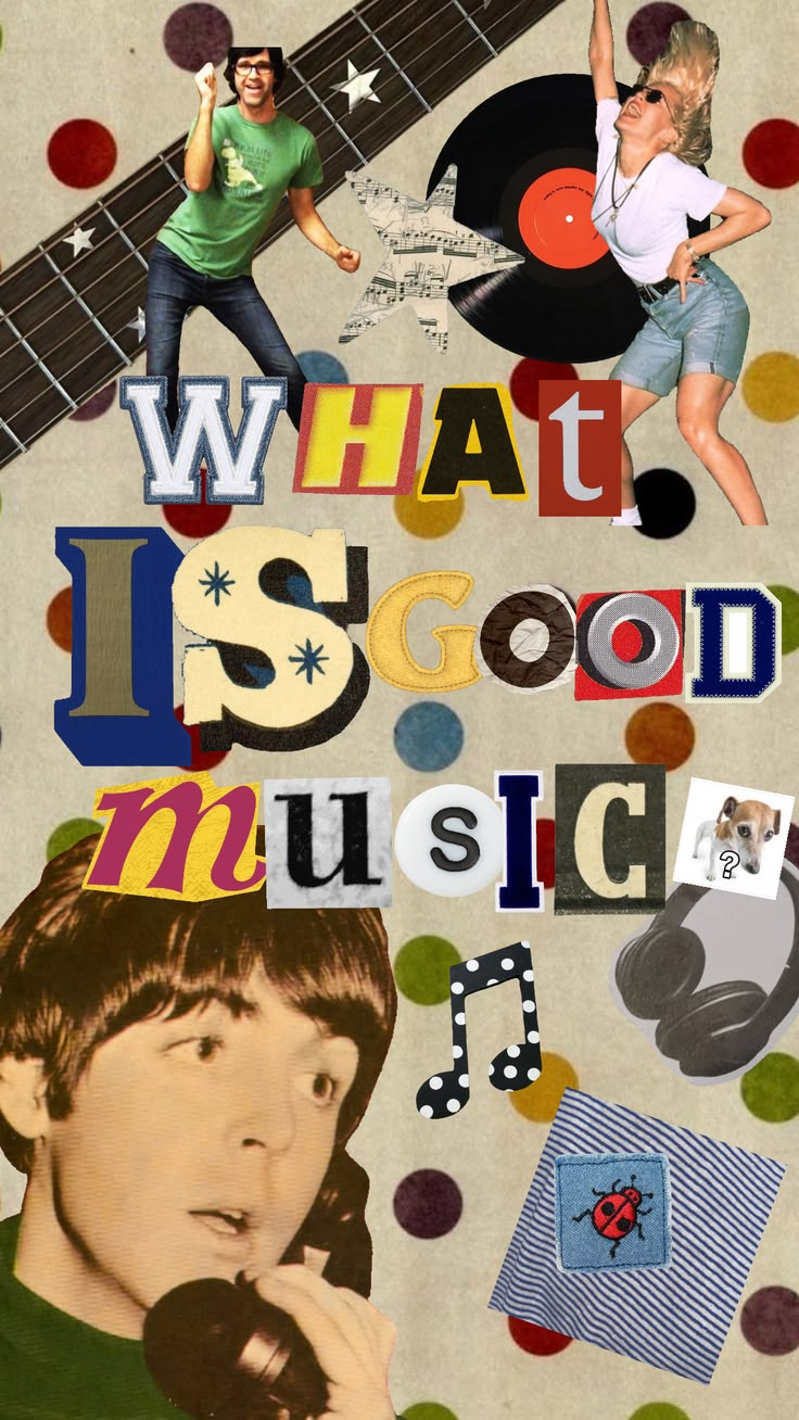 What is good music?