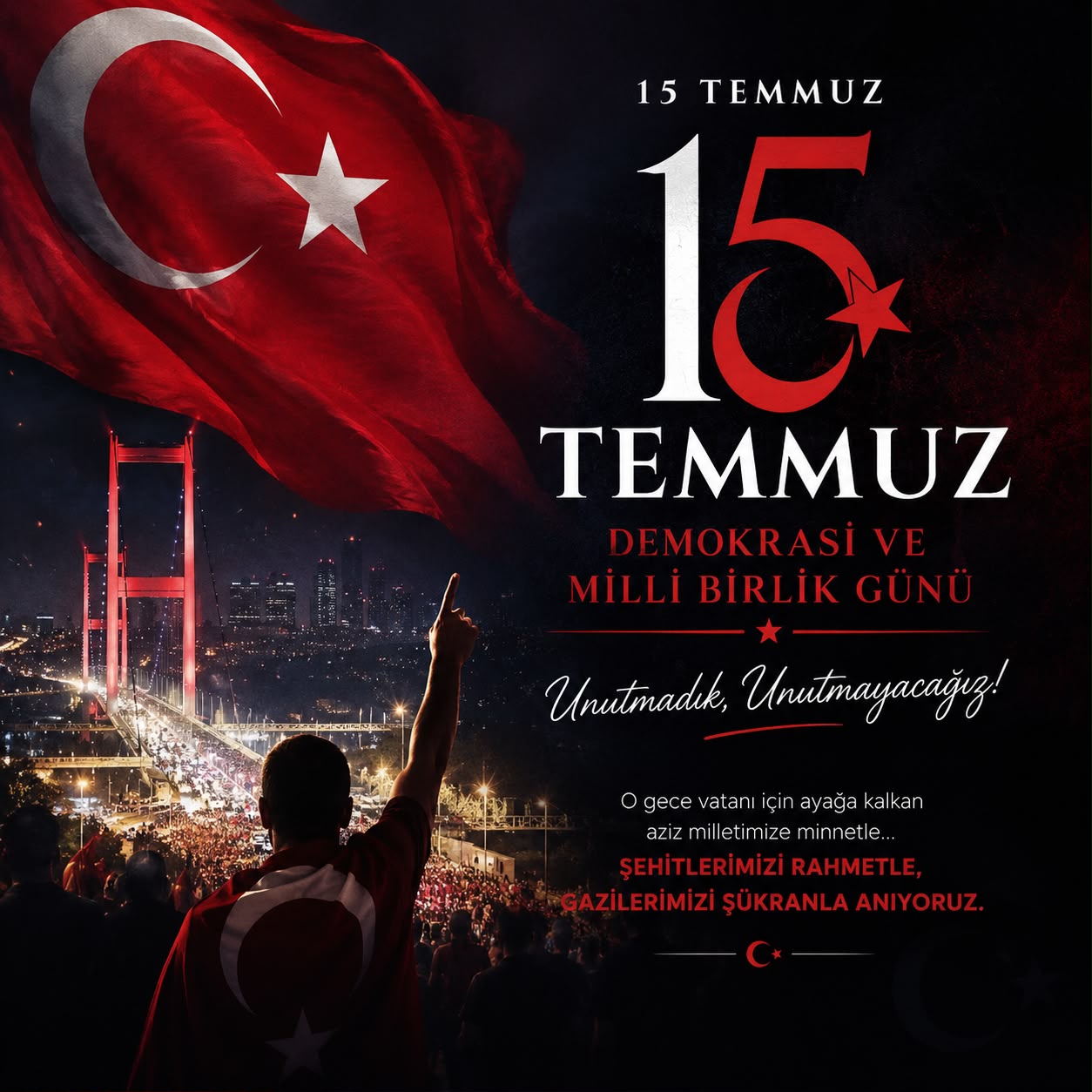 15 Temmuz Demokrasi ve Millî Birlik Günü