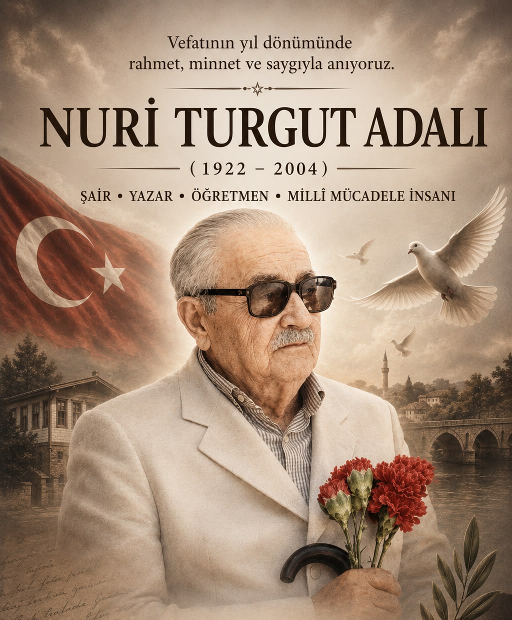 Nuri Turgut Adalı’yı Rahmet ve Saygıyla Anıyoruz