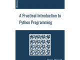 A Practical Introduction To Python Programming Free Python Tutorial