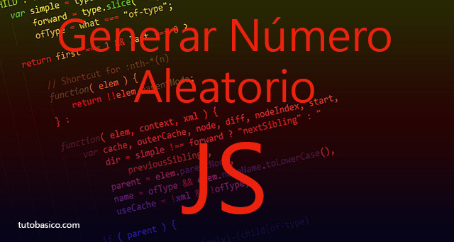 Generar número aleatorio JavaScript