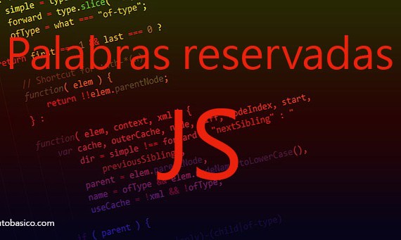 Palabras reservadas en JavaScript
