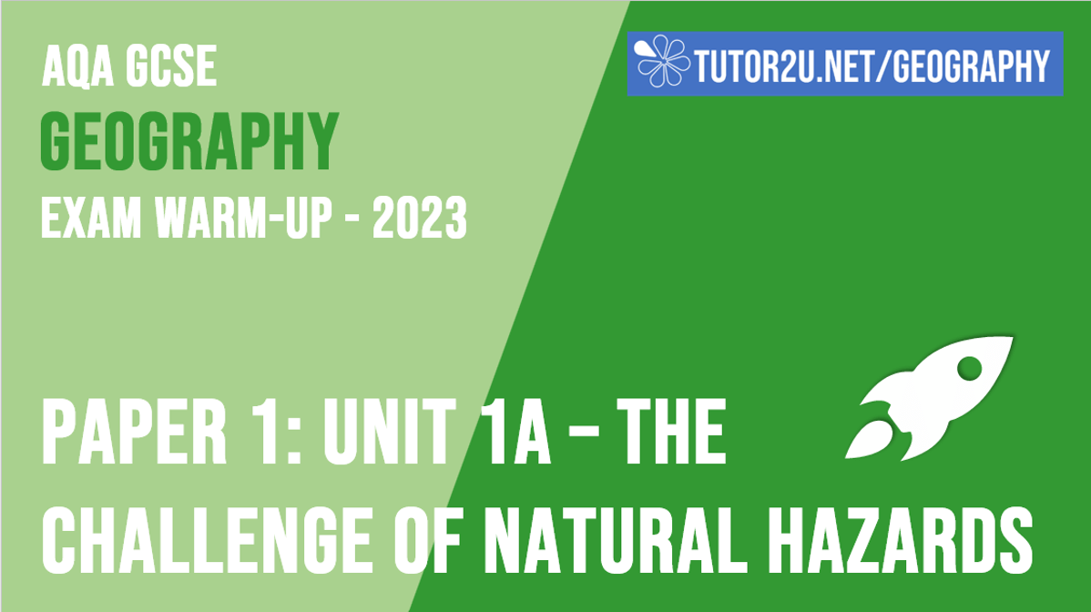 Aqa Gcse Geography Paper 1 Exam Warm Up Video 2025 Unit 1a The