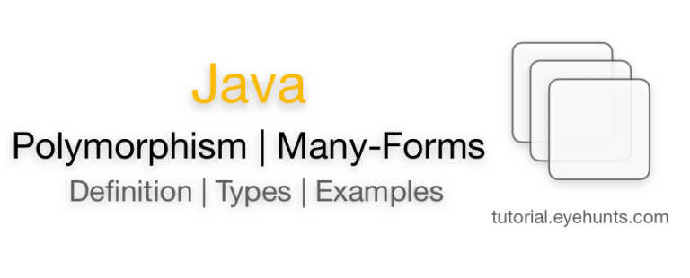 Java Polymorphism | Definition | Types | Examples - EyeHunts
