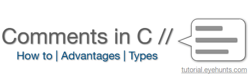 Comments in C // Programming Language | How to - EyeHunts