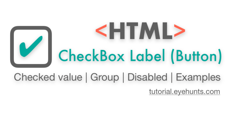 HTML CheckBox Label | Checked Value, Group | Examples - EyeHunts
