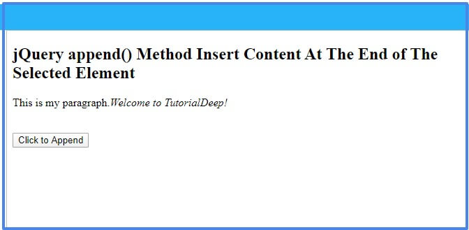 jQuery append() Method: Insert Content At The End