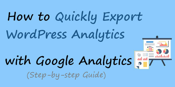 How To Quickly Export Wordpress Analytics With Google Analytics - Premium Gradient Photo Gallery - Full HD