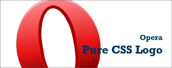 Opera pure css logo Draw basic shapes - CSS3 tips and tricks 9