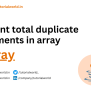 Java Program To Count Total Duplicate Elements In Array - Tutorial World