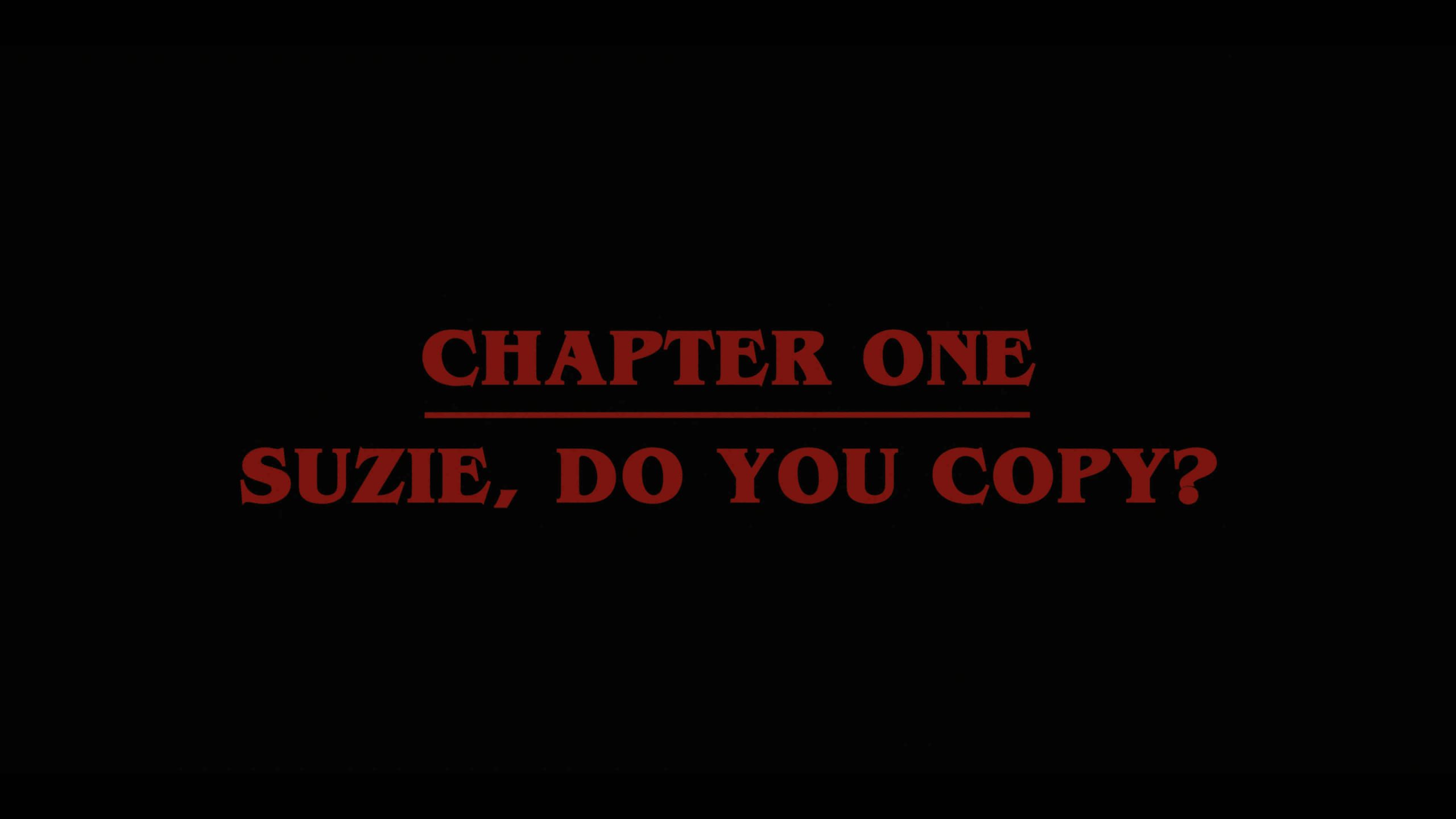 Stranger Things S03E01 “Chapter One: Suzie, Do You Copy?”