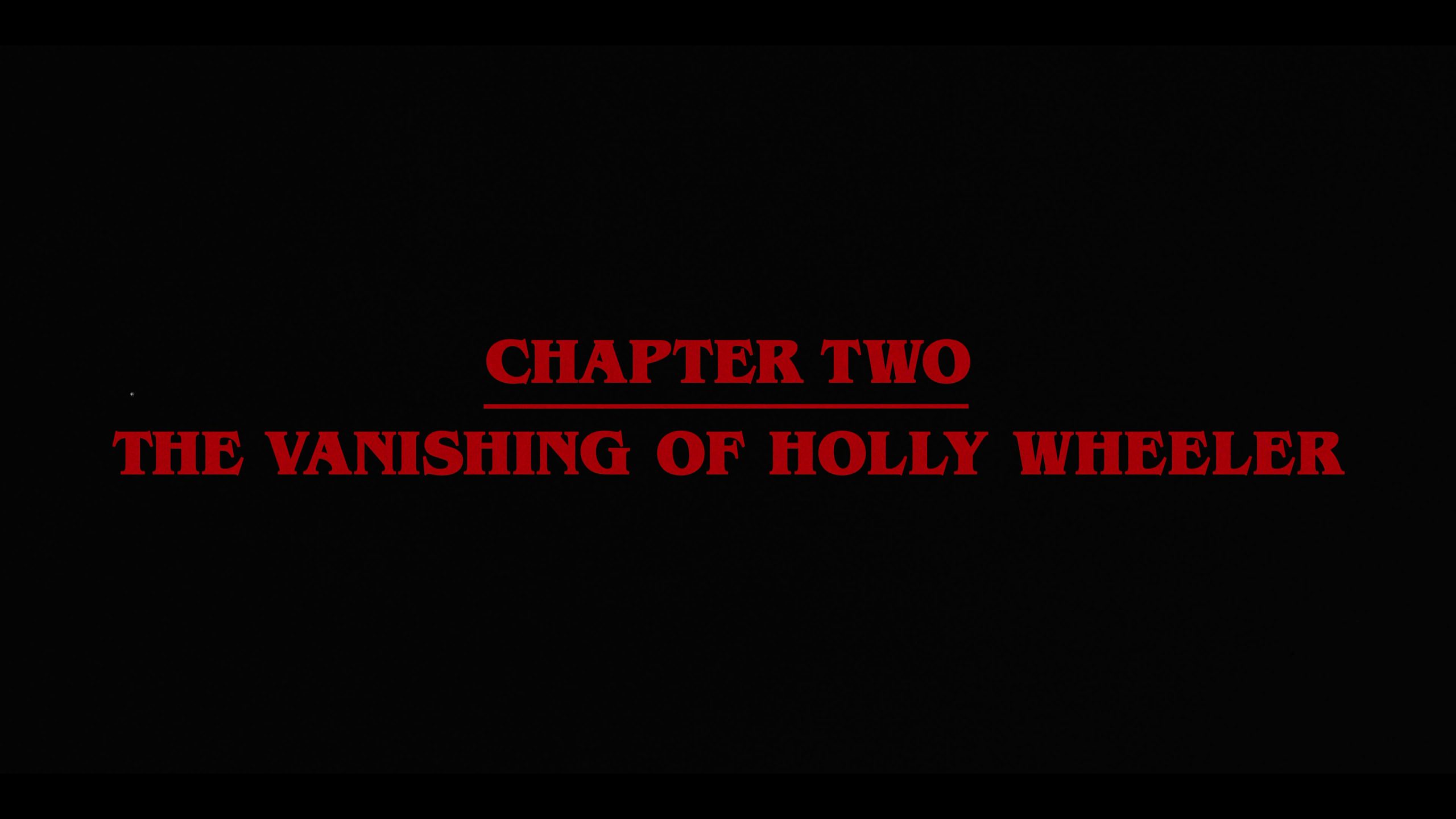 Stranger Things S05E02 “Chapter Two: The Vanishing of Holly Wheeler”