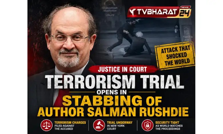 Terrorism trial opens in stabbing of author Salman Rushdie