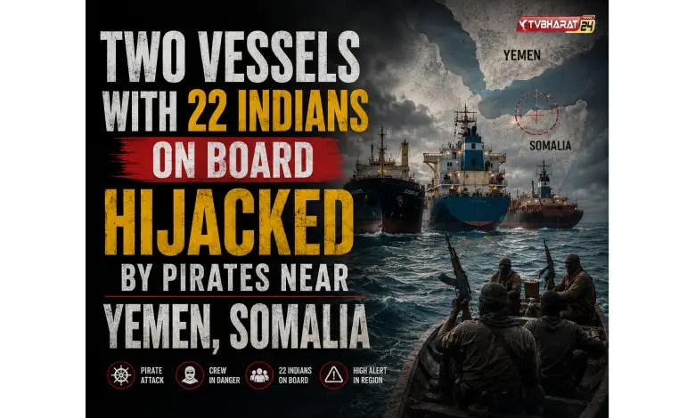 Two vessels with 22 Indians on board hijacked by pirates near Yemen, Somalia