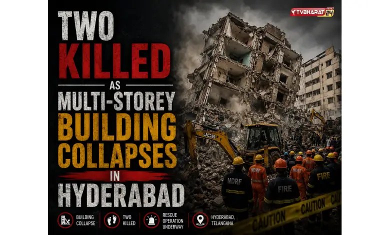 Two killed as multi storey building collapses in Hyderabad