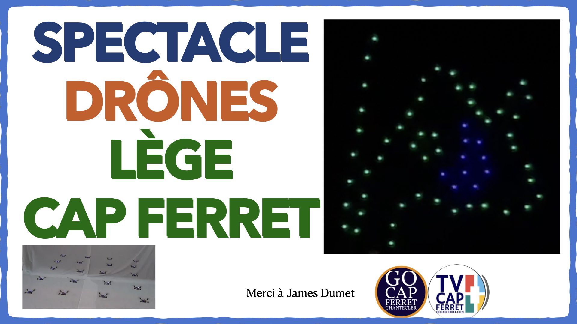 SPECTACLE DE DRONES à Lège-cap Ferret