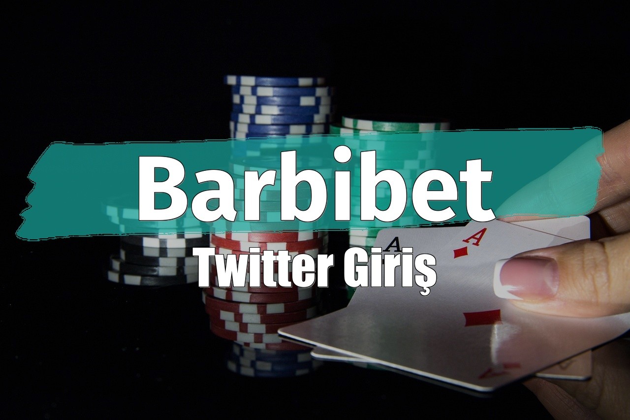 Barbibet Twitter Giriş