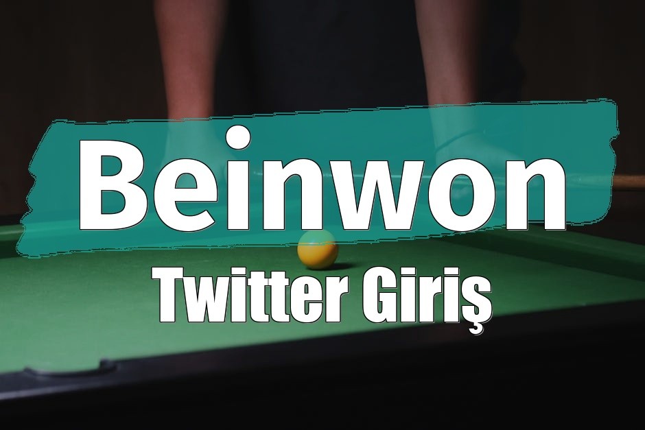 Beinwon Twitter Giriş