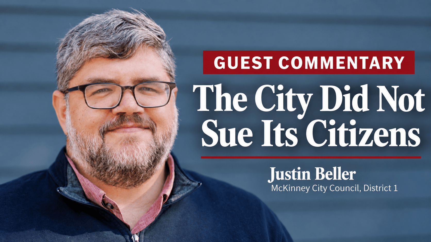 Justin Beller the city did not sue its citizens